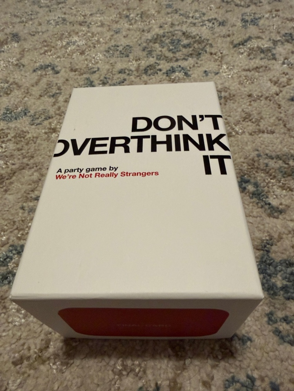 DON'T OVERTHINK IT Party Game - We’re Not Really Strangers